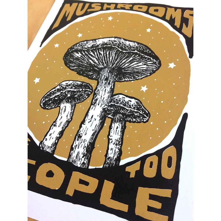 Mushrooms Are People Too 2 Color Print